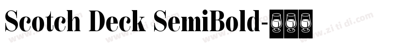 Scotch Deck SemiBold字体转换